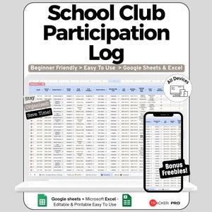 Può includere: Un registro digitale di partecipazione al club scolastico visualizzato su un laptop e uno smartphone. Il registro è progettato per Google Sheets e Excel, con il testo "Beginner Friendly > Easy To Use". L'immagine include il testo "Stay Organized! Save Time!" e "Bonus Freebies!"