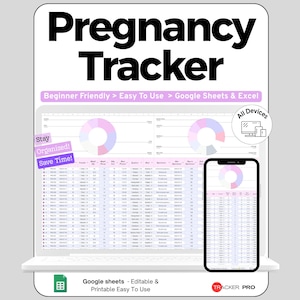 Könnte beinhalten: Eine digitale Schwangerschafts-Tracker-Vorlage auf einem Laptop- und Smartphone-Bildschirm. Die Benutzeroberfläche enthält Tabellen, Diagramme und Text, darunter "Pregnancy Tracker", "Beginner Friendly", "Easy To Use", "Google Sheets & Excel", "Stay Organized!", "Save Time!", "All Devices" und "Google sheets - Editable & Printable Easy To Use."