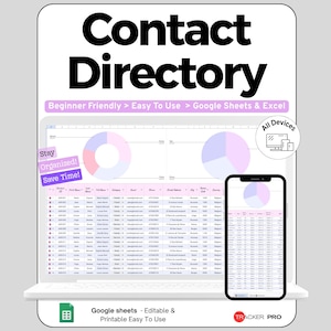 May include: A digital contact directory template for Google Sheets and Excel displayed on a laptop and smartphone screen. The interface features a spreadsheet with columns for names and contact details, plus pie charts. Text includes Contact Directory.