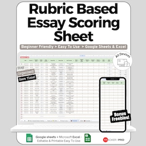 May include: A digital essay scoring sheet displayed on a laptop and smartphone. The text reads "Rubric Based Essay Scoring Sheet" and includes the phrases "Beginner Friendly," "Easy to Use," and "Google Sheets & Excel." The image also includes the text "Stay Organized! Save Time!" and "Bonus Freebies!"
