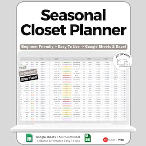 May include: A digital Seasonal Closet Planner displayed on a laptop screen. The planner is designed for Google Sheets and Excel, and is beginner-friendly. Text includes "Stay Organized! Save Time!" and "All Devices."