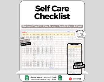 May include: A digital self-care checklist template displayed on a laptop screen and a smartphone. The interface features columns for activity, time, frequency, and priority. Text includes Self Care Checklist, Beginner Friendly, Google Sheets & Excel, and Bonus Freebies.