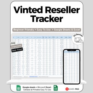 May include: A digital product titled "Vinted Reseller Tracker" is displayed on a laptop and smartphone. The product is described as beginner-friendly and easy to use with Google Sheets and Excel. The text "Stay Organized! Save Time!" is also visible.