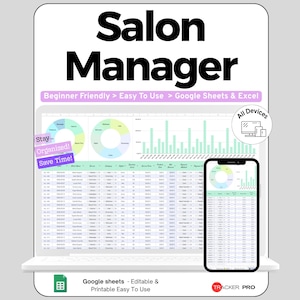 Peut inclure: Un modèle de feuille de calcul numérique Salon Manager pour Google Sheets et Excel affiché sur un écran d'ordinateur portable et de smartphone. L'interface présente des tableaux de données, des graphiques circulaires et des barres. Le texte inclut "Salon Manager", "Beginner Friendly", "Stay Organized! Save Time!", "All Devices" et "Tracker Pro".