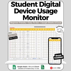Peut inclure: Un moniteur d'utilisation d'appareils numériques affiché sur un ordinateur portable et un smartphone. Le texte indique "Student Digital Device Usage Monitor" et comprend les phrases "Beginner Friendly", "Easy To Use" et "Google Sheets & Excel". Le texte supplémentaire comprend "Stay Organized!" et "Save Time!"