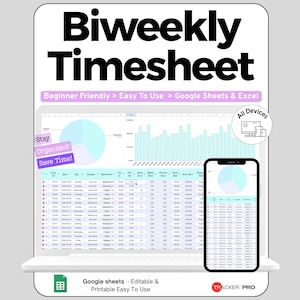 Peut inclure: Un modèle de feuille de temps bimensuelle numérique affiché sur un écran d'ordinateur portable et un smartphone. L'interface comprend un graphique à secteurs, un histogramme et un tableau de données. Le texte inclut "Biweekly Timesheet", "Beginner Friendly", "Easy To Use", "Google Sheets & Excel", "Stay Organized! Save Time!", "All Devices" et "Tracker Pro".