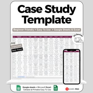 May include: A digital case study template displayed on a laptop and smartphone. The template is designed for Google Sheets and Excel, with the text "Case Study Template" at the top. Additional text includes "Beginner Friendly > Easy To Use > Google Sheets & Excel".
