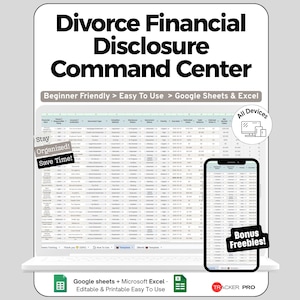 Pode incluir: Um modelo de planilha digital intitulado Divorce Financial Disclosure Command Center para Google Sheets e Excel. A interface exibe linhas e colunas para dados financeiros, com rótulos como Beginner Friendly, All Devices e Bonus Freebies.