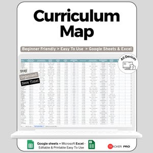 Puede incluir: Un portátil blanco muestra una hoja de cálculo titulada "Curriculum Map". La pantalla muestra una cuadrícula de datos con el texto "Beginner Friendly > Easy To Use > Google Sheets & Excel". El texto adicional incluye "Stay Organized! Save Time!" y "All Devices."