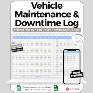 Pode incluir: Um modelo digital de registo de manutenção e tempo de inatividade de veículos para Google Sheets e Excel. O ecrã mostra uma interface de folha de cálculo num portátil e smartphone com etiquetas como Beginner Friendly, Easy To Use e Bonus Freebies.