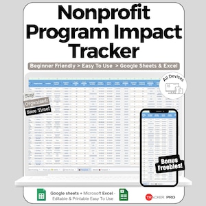 Może przedstawiać: Cyfrowy szablon do śledzenia wpływu programów non-profit wyświetlany na ekranie laptopa i smartfona. Interfejs pokazuje arkusz kalkulacyjny z kolumnami do wprowadzania danych, kompatybilny z Google Sheets i Excel. Tekst zawiera "Nonprofit Program Impact Tracker", "Beginner Friendly", "Easy To Use", "Stay Organized!", "Save Time!", "All Devices", "Bonus Freebies!" oraz "Tracker Pro".