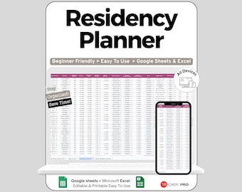 May include: A digital residency planner displayed on a laptop and smartphone. The planner features a spreadsheet layout with rows and columns. Text on the screen reads "Residency Planner", "Beginner Friendly", and "Easy to Use". The planner is designed for Google Sheets and Excel.