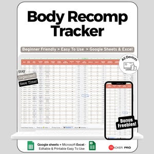 May include: A digital Body Recomp Tracker spreadsheet template for Google Sheets and Excel. The interface displays columns for tracking fitness data, with text overlays including Beginner Friendly, Easy To Use, Stay Organized, Save Time, All Devices, and Bonus Freebies. The design features a white background with red headers and a mobile phone mockup.
