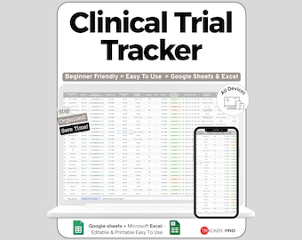 Może przedstawiać: Cyfrowy wyświetlacz arkusza kalkulacyjnego "Clinical Trial Tracker" na laptopie i smartfonie. Tekst brzmi "Beginner Friendly > Easy To Use > Google Sheets & Excel." Dodatkowy tekst zawiera "Stay Organized! Save Time!" i "All Devices."