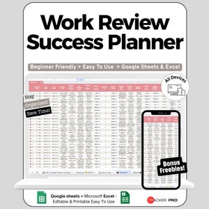 Puede incluir: Un planificador digital titulado "Work Review Success Planner" que se muestra en una computadora portátil y un teléfono inteligente. El planificador está diseñado para Google Sheets y Excel, con el texto "Beginner Friendly > Easy To Use". El texto adicional incluye "Stay Organized! Save Time!" y "Bonus Freebies!"