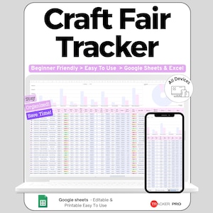 以下が含まれることがあります： ノートパソコンとスマートフォンの画面に表示されたデジタル「Craft Fair Tracker」スプレッドシート。インターフェースにはデータテーブル、棒グラフ、円グラフが含まれています。テキストには「Craft Fair Tracker」、「Beginner Friendly」、「Easy To Use」、「Google Sheets & Excel」、「Stay Organized! Save Time!」、「All Devices」、「Tracker Pro」と記載されています。
