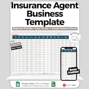 May include: An Insurance Agent Business Template for Google Sheets and Excel. The display shows a spreadsheet interface on a laptop and smartphone, with text reading "Insurance Agent Business Template," "Beginner Friendly," "Stay Organized! Save Time!," "All Devices," "Bonus Freebies!," and "Tracker Pro."