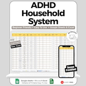 Peut inclure: Un modèle de feuille de calcul numérique ADHD Household System affiché sur un écran d'ordinateur portable et de smartphone. L'interface présente des colonnes jaunes et blanches pour le suivi des tâches, avec des textes superposés incluant ADHD Household System, Beginner Friendly, Easy To Use, Google Sheets & Excel, Stay Organized, Save Time, All Devices, Bonus Freebies et Tracker Pro.