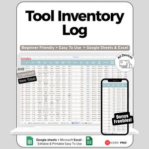 May include: A digital tool inventory log displayed on a laptop and smartphone. The text "Tool Inventory Log" is at the top. The log is beginner-friendly and works with Google Sheets and Excel. The image also includes the text "Stay Organized! Save Time!" and "Bonus Freebies!"