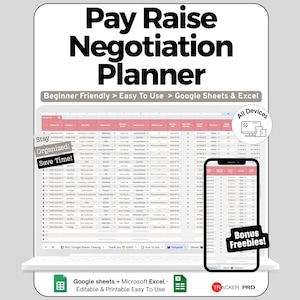 Peut inclure: Un planificateur numérique intitulé "Pay Raise Negotiation Planner" affiché sur un ordinateur portable et un smartphone. Le planificateur est conçu pour Google Sheets et Excel, avec le texte "Beginner Friendly > Easy To Use". Le texte supplémentaire comprend "Stay Organized! Save Time!" et "Bonus Freebies!"