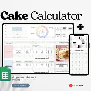Może przedstawiać: Cyfrowy kalkulator ciasta wyświetlany na tablecie i smartfonie. Tablet wyświetla szczegółowy arkusz kalkulacyjny z kosztami składników, a telefon wykres kołowy. U góry widnieje napis "Cake Calculator". Obraz zawiera również tekst "Google sheets - Editable & Printable" i "Easy To Use".