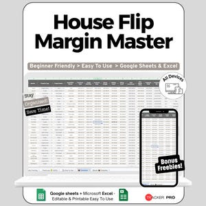 Può includere: Un modello di foglio di calcolo digitale intitolato House Flip Margin Master per Google Sheets ed Excel. Il display mostra una tabella di dati con colonne per i dettagli della proprietà e le metriche finanziarie, compatibile con computer e dispositivi mobili.