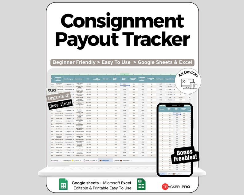 Pode incluir: Um modelo de planilha digital Consignment Payout Tracker para Google Sheets e Excel. A tela mostra uma tabela de dados com colunas para detalhes de itens, pre&ccedil;os e pagamentos, compat&iacute;vel com dispositivos desktop e m&oacute;veis, com o texto Tracker Pro.