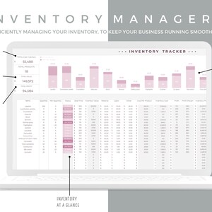 May include: A laptop screen displaying a spreadsheet with inventory data. The spreadsheet shows the total cost of inventory, total inventory value, and total inventory profit. The spreadsheet also includes a bar chart showing the inventory levels of different products. The text on the screen reads "Inventory Manager" and "Inventory Tracker".