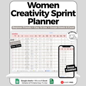 May include: A digital planner titled "Women Creativity Sprint Planner" displayed on a laptop and smartphone. The planner is designed for Google Sheets and Excel, with the text "Beginner Friendly > Easy To Use." Additional text includes "Stay Organized! Save Time!" and "Bonus Freebies!"