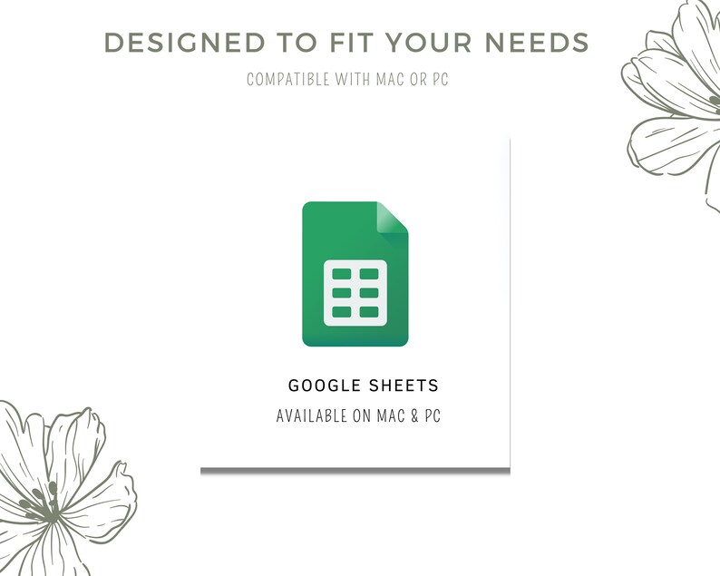 May include: A green Google Sheets icon with a white grid inside. The text "GOOGLE SHEETS" is below the icon, and the text "AVAILABLE ON MAC & PC" is below that.