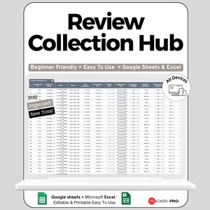 以下が含まれることがあります： 「Review Collection Hub」と表示されたデジタルスプレッドシートがラップトップの画面に表示されています。「Beginner Friendly」、「Easy To Use」、「Google Sheets & Excel」というテキストが含まれています。追加のテキストは「Stay Organized! Save Time!」と「All Devices」です。