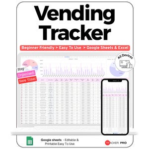 Könnte beinhalten: Eine digitale Tabellenkalkulationsvorlage für Vending Tracker, die auf einem Laptop- und Smartphone-Bildschirm angezeigt wird. Die Benutzeroberfläche enthält Diagramme, Datentabellen und Textbeschriftungen wie Beginner Friendly, Easy To Use, Google Sheets & Excel und Tracker Pro.