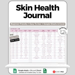 Può includere: Un diario digitale per la salute della pelle visualizzato sullo schermo di un laptop. Il diario è progettato per l'uso con Google Sheets e Microsoft Excel. Il testo sullo schermo include "Skin Health Journal", "Beginner Friendly" e "Easy To Use".