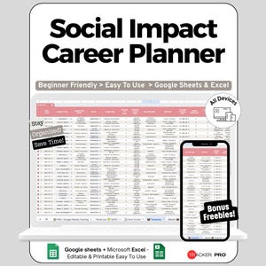 Könnte beinhalten: Ein digitaler Karriereplaner, "Social Impact Career Planner", wird auf einem Laptop und Smartphone angezeigt. Der Planer ist für Google Sheets und Excel konzipiert und enthält den Text "Beginner Friendly > Easy To Use > Google Sheets & Excel".