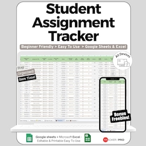 Puede incluir: Una plantilla digital de seguimiento de tareas estudiantiles para Google Sheets y Excel. La pantalla muestra una hoja de cálculo con columnas para detalles, fechas y estado. Incluye vista de smartphone, etiquetas de compatibilidad y la marca Tracker Pro.