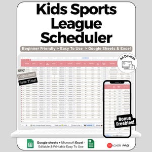 Può includere: Un programma digitale per la lega sportiva per bambini, visualizzato su un laptop e uno smartphone. Il foglio di calcolo è rosa e bianco, con il testo "Kids Sports League Scheduler". L'immagine include il testo "Beginner Friendly > Easy To Use > Google Sheets & Excel."
