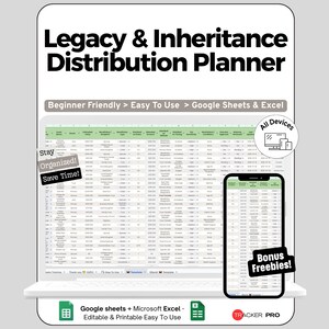 May include: A digital Legacy & Inheritance Distribution Planner spreadsheet template for Google Sheets and Excel. The display shows a data table with columns for assets, beneficiaries, and amounts, compatible with all devices and includes bonus freebies.