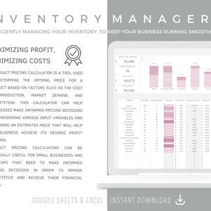 May include: A laptop screen displaying a spreadsheet with a pink and white color scheme. The spreadsheet is titled "Inventory Manager" and shows data related to inventory management, including total cost inventory, total products, total value, and total profit. The spreadsheet also includes a chart showing the distribution of inventory by category. The text "Maximizing Profit, Minimizing Costs" is displayed on the left side of the screen.