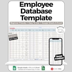 May include: A digital employee database template displayed on a laptop and smartphone. The template is designed for Google Sheets and Excel, with the text "Employee Database Template" at the top. Additional text includes "Beginner Friendly > Easy To Use" and "Bonus Freebies!"