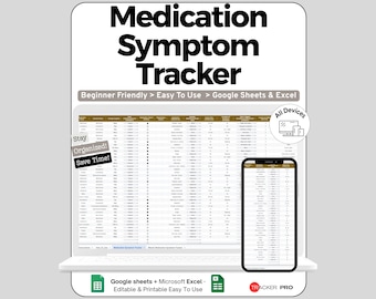 Chronic Condition Medication and Symptom Excel Google Sheets, Track Daily Medications, Symptoms, Dosages, Health Reactions, Medical Journal