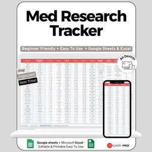 Peut inclure: Un suivi numérique de recherche médicale affiché sur un ordinateur portable et un smartphone. Le tracker est conçu pour Google Sheets et Excel, et est adapté aux débutants. Le texte comprend "Restez organisé ! Gagnez du temps !" et "Tous les appareils."