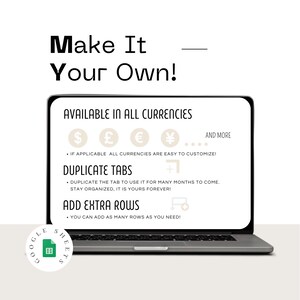 Puede incluir: Una pantalla de port&aacute;til muestra el texto "Make It Your Own!" y "AVAILABLE IN ALL CURRENCIES" con s&iacute;mbolos de moneda. El texto adicional incluye "DUPLICATE TABS" y "ADD EXTRA ROWS." Se ve un logotipo de Google Sheets.