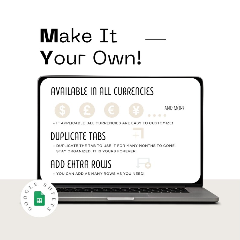 Puede incluir: Una pantalla de port&aacute;til muestra el texto "Make It Your Own!" y "AVAILABLE IN ALL CURRENCIES" con s&iacute;mbolos de moneda. El texto adicional incluye "DUPLICATE TABS" y "ADD EXTRA ROWS." Se ve un logotipo de Google Sheets.
