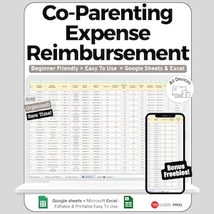 Peut inclure: Un modèle de feuille de calcul numérique pour le remboursement des frais de coparentalité pour Google Sheets et Excel. L'affichage montre un tableau de données avec des colonnes pour les catégories, descriptions et montants. Le texte inclut Co-Parenting Expense Reimbursement, Beginner Friendly, Easy To Use, Stay Organized, Save Time, Bonus Freebies et Tracker Pro.