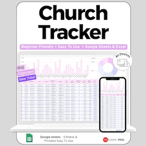 May include: A digital Church Tracker spreadsheet template displayed on a laptop and smartphone screen. The interface features pink and white data tables, bar charts, and pie charts. Text includes Church Tracker, Beginner Friendly, Google Sheets & Excel.