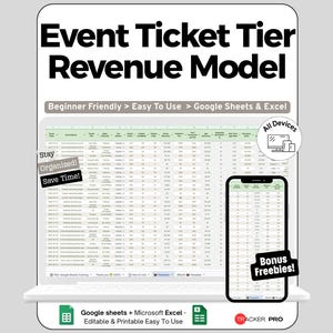 May include: A digital spreadsheet template titled Event Ticket Tier Revenue Model for Google Sheets and Excel. The display shows a laptop and smartphone screen with data tables, featuring text labels like Beginner Friendly, Stay Organized, and Bonus Freebies.