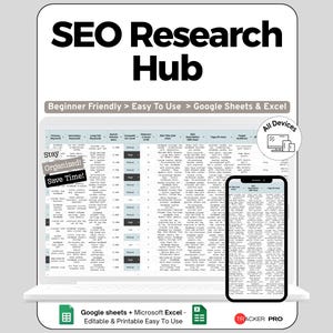 Pode incluir: Maquete de produto digital com um laptop e um smartphone exibindo uma planilha. O texto "SEO Research Hub" está no topo, com "Beginner Friendly > Easy To Use > Google Sheets & Excel" abaixo. O texto adicional inclui "Stay Organized! Save Time!" e "All Devices."