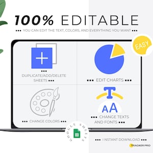 May include: A laptop screen displays a graphic with the text "100% EDITABLE." Icons for editing charts, changing colors, and text are shown. The words "DUPLICATE/ADD/DELETE SHEETS" are visible. A yellow "EASY" sticker is in the corner.