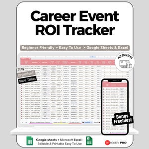 Peut inclure: Un suivi numérique du retour sur investissement des événements de carrière affiché sur un ordinateur portable et un smartphone. Le texte indique "Career Event ROI Tracker" et "Beginner Friendly > Easy To Use > Google Sheets & Excel."
