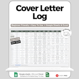 Peut inclure: Un journal de lettres de motivation numérique affiché sur un écran d'ordinateur portable. Le texte "Cover Letter Log" est en haut. Le texte supplémentaire comprend "Beginner Friendly > Easy To Use > Google Sheets & Excel" et "All Devices". Le journal comprend le texte "Stay Organized! Save Time!"